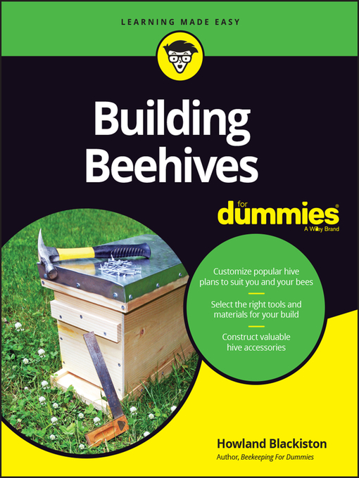 Title details for Building Beehives For Dummies by Howland Blackiston - Available